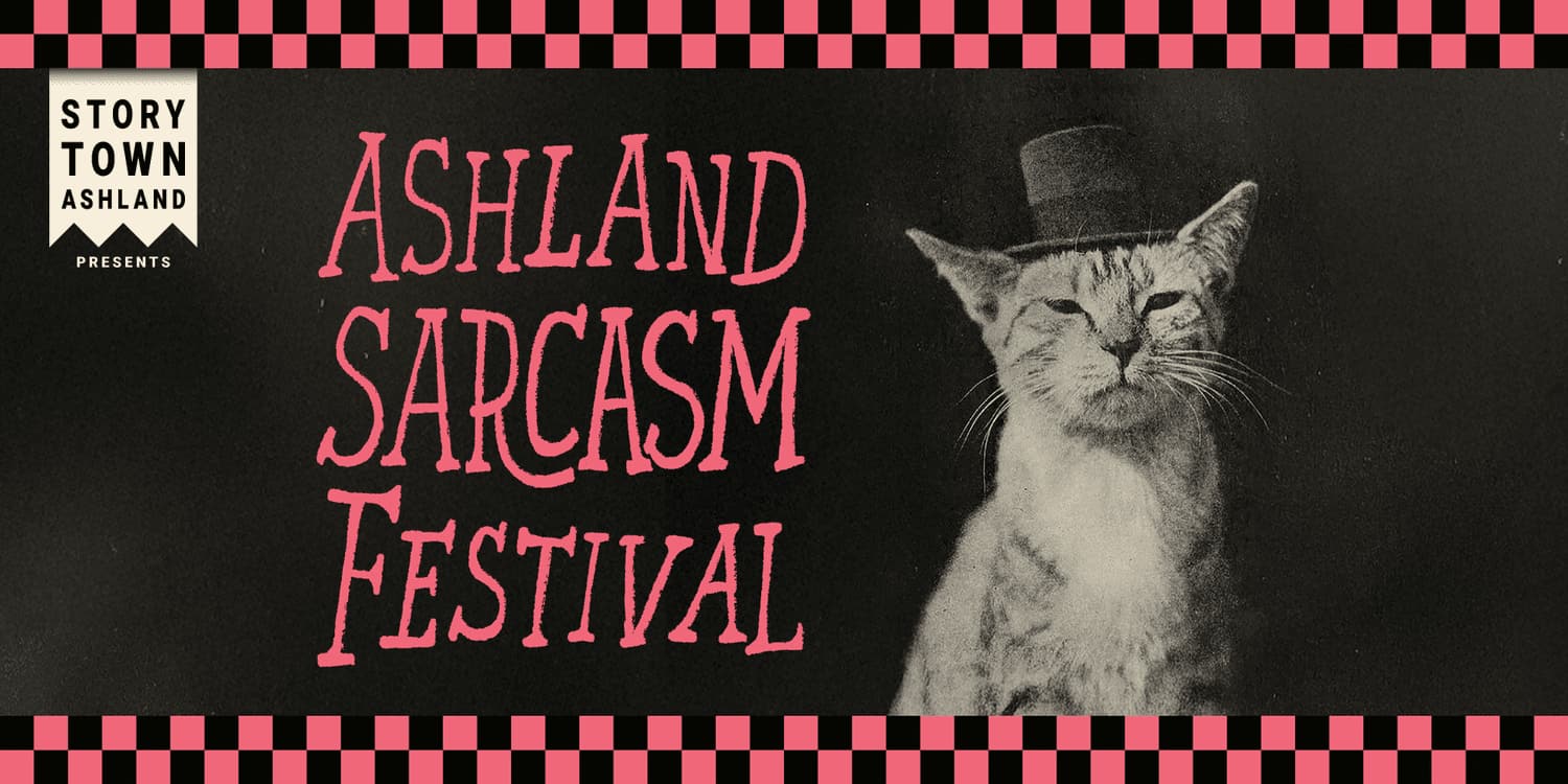 Ashland sarcasm fest